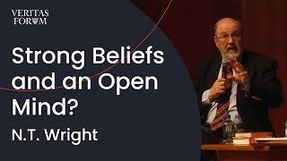 Can I have strong beliefs and also be open-minded? | N.T. Wright at UT Austin