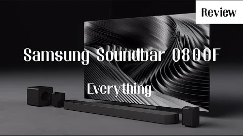 Everything you need to know about Samsung Soundbar Q800F | Review