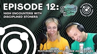 HigherOrbit Episode 12: High Encounters with Disciplined Stoners