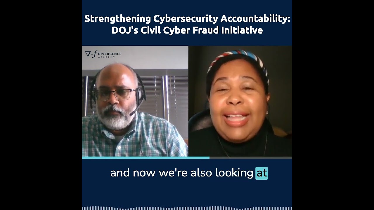 11: Strengthening Cybersecurity Accountability with DOJ's Civil Cyber Fraud Initiative