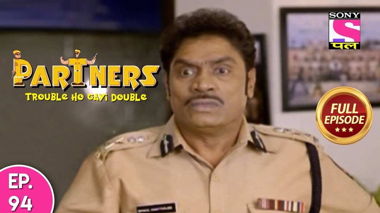Partners Trouble Ho Gayi Double - Ep 94 - Full Episode - 24th May, 2019