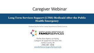 Long Term Services and Supports (LTSS) - Medicaid After the Public Health Emergency