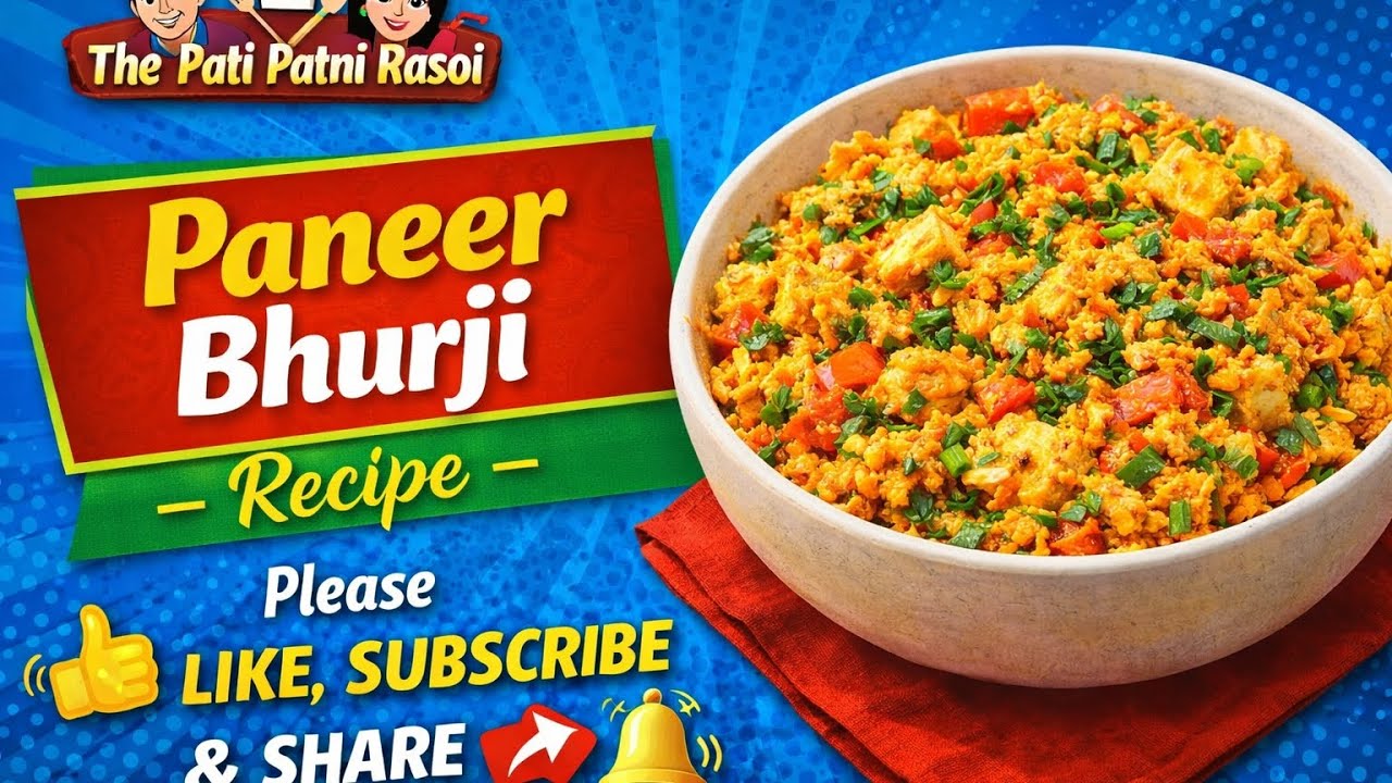 PANEER BHURJI SPECIAL RECIPE l THE PATI PATNI RASOI l PANEER SPECIAL RECIPE l WINTER SPECIAL 