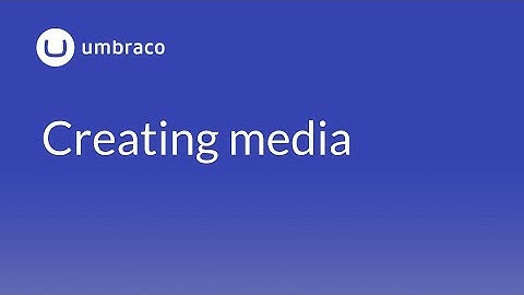 Umbraco 8 Surface Controllers: Creating media