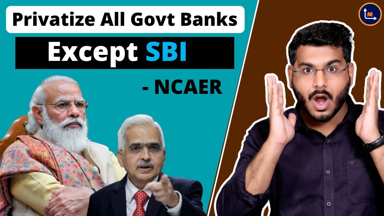 Privatize All Govt Banks Except SBI - NCAER #bankingawareness #shorts