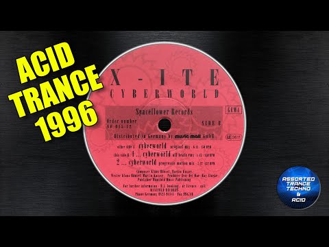 X-Ite - Cyberworld (Original Mix) [Spaceflower Records] 1996 [Acid