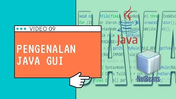 09 - Pengenalan Java GUI (Graphic User Interface)