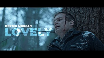 Dexter Morgan - Lovely