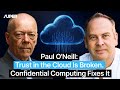 Trust in the Cloud is Broken Confidential Computing Fixes It