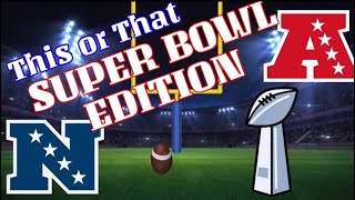 This or That Super Bowl Edition PE Warm-up/Brain Break (Reupload)