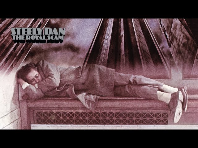 Steely Dan - Royal Scam