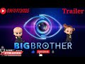 Big Brother Trailer 09/07/2025