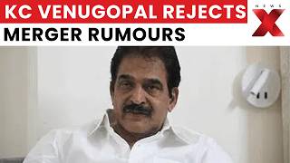 Congress-TMC Merger Rumours False, Says KC Venugopal Amid Political Speculation | NewsX