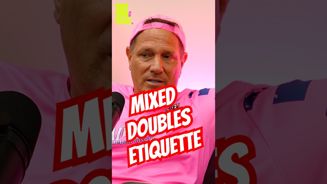 Mixed Doubles Etiquette  #pickleball #pickleballtips #podcast