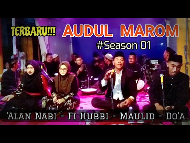 AUDUL MAROM Terbaru!!! #Season.01 Live Show Angin-angin Wedung Demak. #berkahsholawat  #audulmarom class=