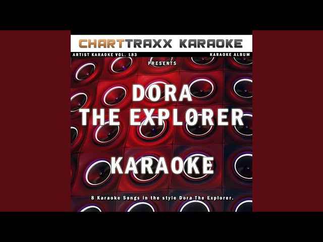 Map Song (Karaoke Version In the Style of Dora The Explorer) class=