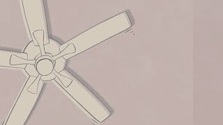 ceiling fan ♫