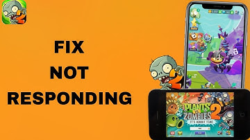How To Fix And Solve Not Responding On Plants Vs Zombies 2 App | Final Solution