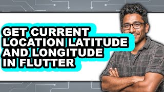 How to Get Current Location Latitude and Longitude in Flutter (full Guide)