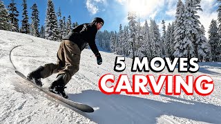 5 Moves To Improve Your Carving Snowboard Turns