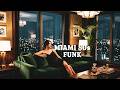 80s Miami Lounge Funk 🍸 Smooth Soul Groove for Late Night Relaxation