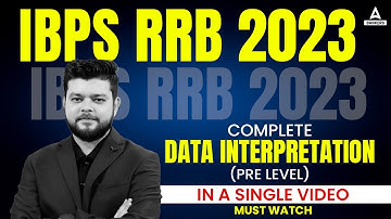 IBPS RRB Data Interpretation | IBPS RRB 2023 | IBPS RRB Quant Preparation | By Siddharth Srivastava