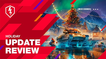 WoT Blitz. Holiday Update Overview. Festive Town Event, New Tech Tree, Gifts, and Much More