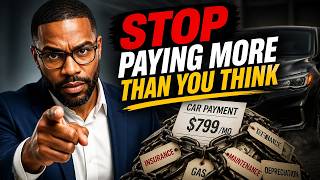 That Cheap Car Payment Is Actually Killing Your Budget