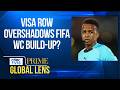 FIFA World Cup: Iran Team Staff, Somali Referee Face US Visa Issues | Iran War | Global Lens