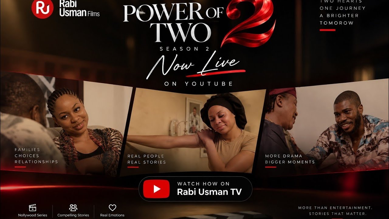 Power of Two S2 Ep2 (What's in aname) | Premiere| Official  (2026 Nigerian Movie)