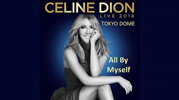 Céline Dion - All By Myself (Live in Tokyo, 2018)