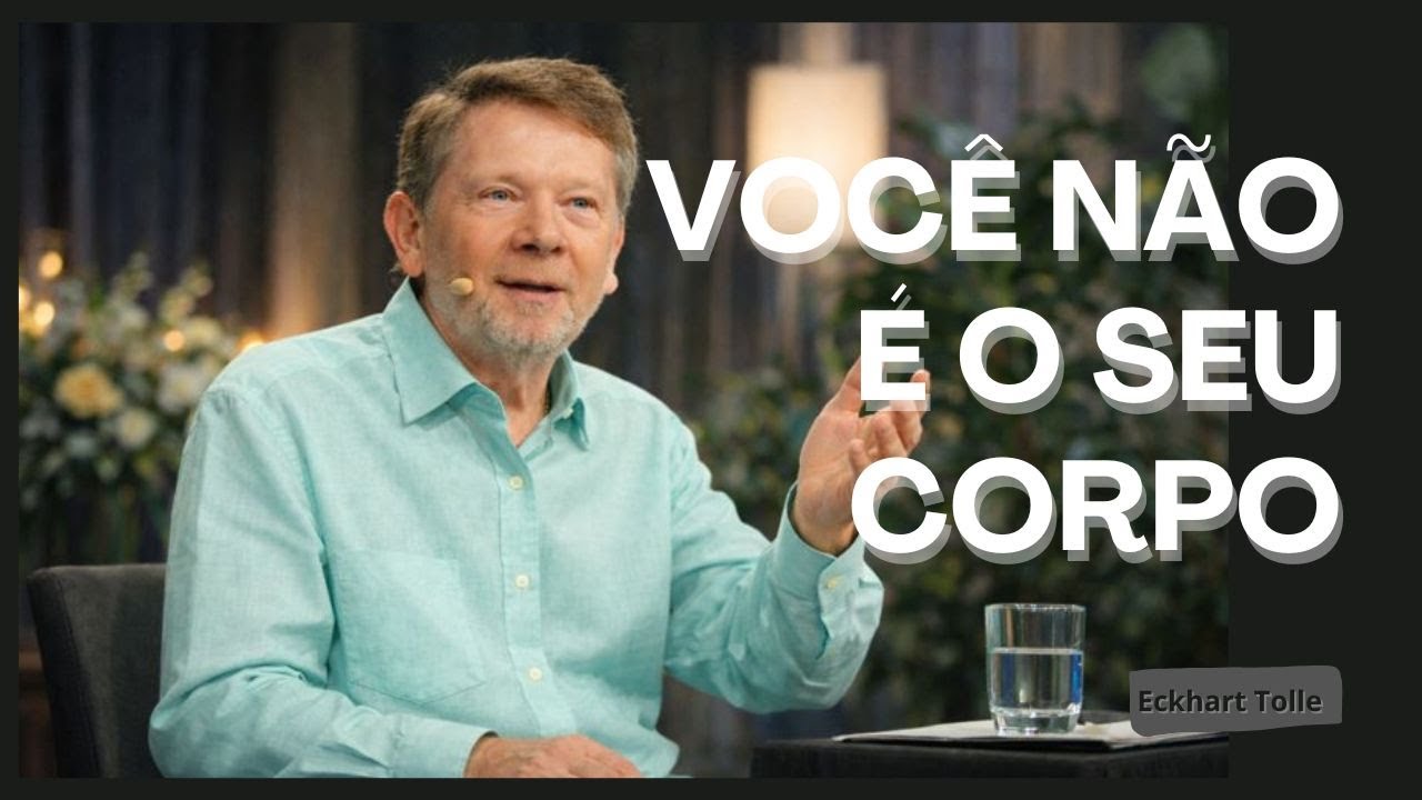Você é muito mais do que imagina - Eckhart Tolle