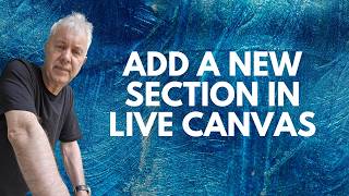 How LiveCanvas Sections, Rows & Columns Work