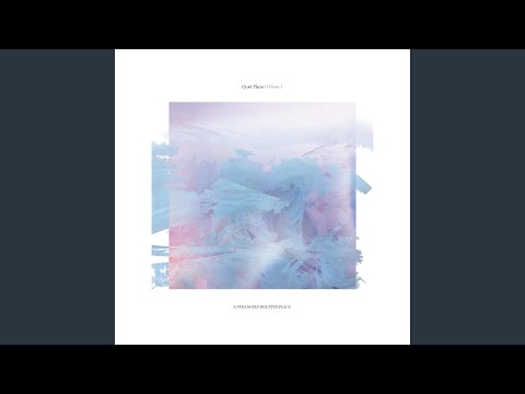 Quiet Places — QP-07.02