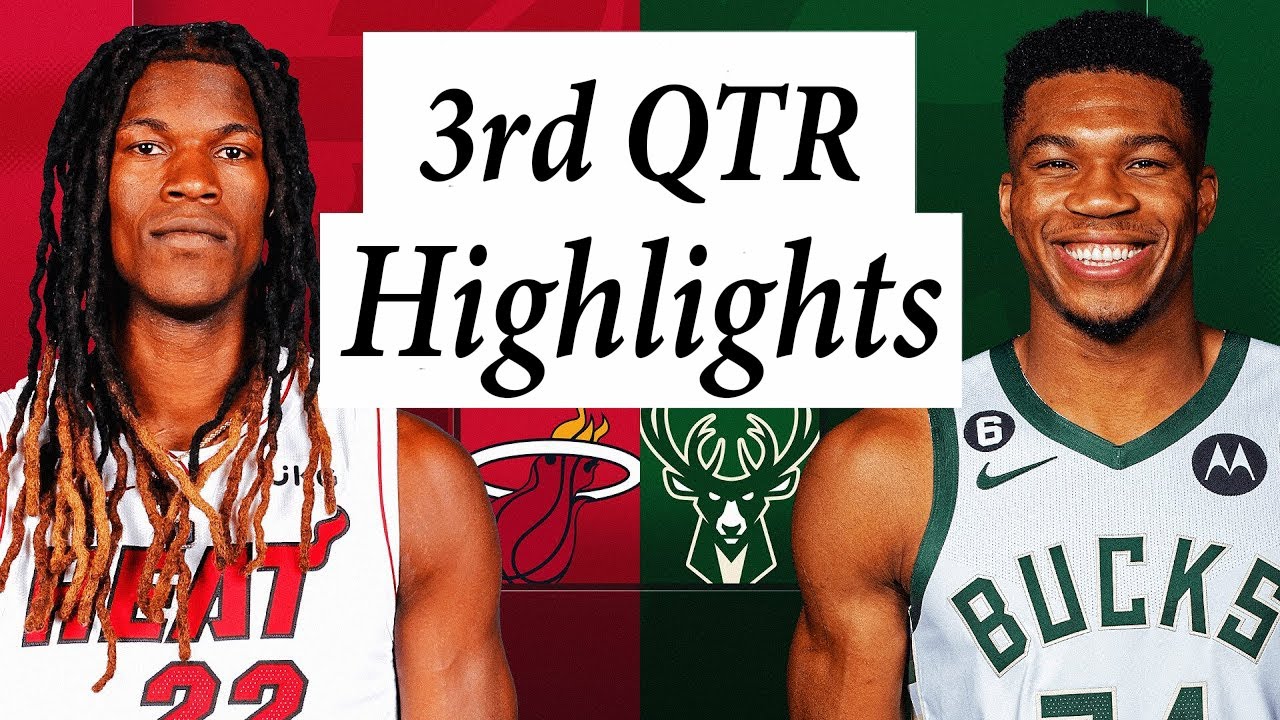 Miami Heat vs. Milwaukee Bucks Full Highlights 3rd QTR | Apr 22 | 2022-2023 NBA Playoffs