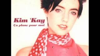 Kim Kay - Ca plane pour moi Resimi