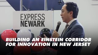 Building an Einstein Corridor: Supercharging Technology and Innovation in New Jersey