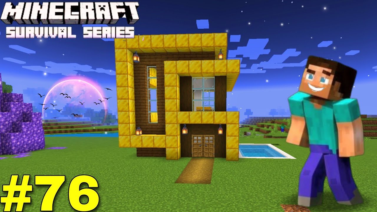 I BUILD HOUSE IN MINECRAFT SURVIVAL SERIES EPISODE #76 | MINECRAFT ...