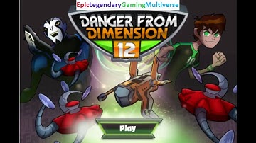 Ben 10 Danger From Dimension 12 Gameplay