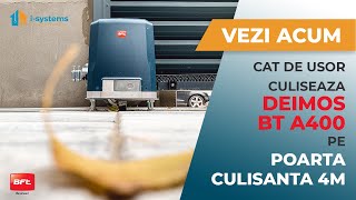 VEZI cat de usor culiseaza DEIMOS BT A400 BFT pe poarta culisanta 4m | I-Systems Automatizari Porti