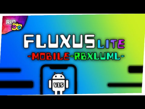 ROBLOX LITE] 🍷 NOVA VERSÃO DO NOVO FLUXUS V10 LITE PARA ANDROID FRACO!  EXECUTOR LITE NO ANDROID 