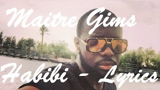 Maître gims - Habibi ♫ Lyrics Paroles Karaoké