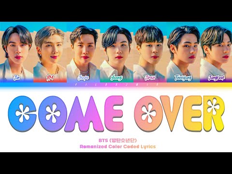 BTS (방탄소년단) 'Come Over' [Romanized Color Coded Lyrics]