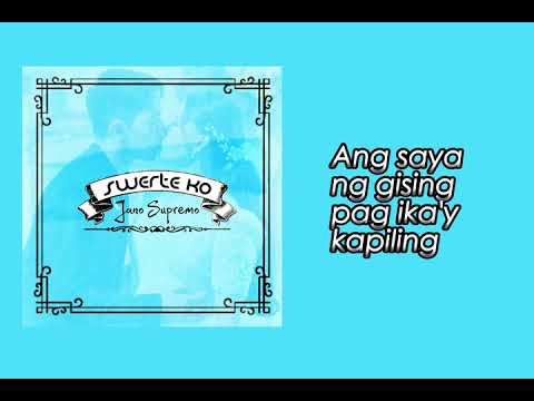 Watch SWERTE KO by Jano Supremo on YouTube