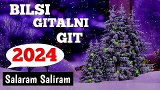 Bilsi Gitalni Git (Lyrics Video 2024) Salaram Saliram - Happy New year 2024 Garo Song
