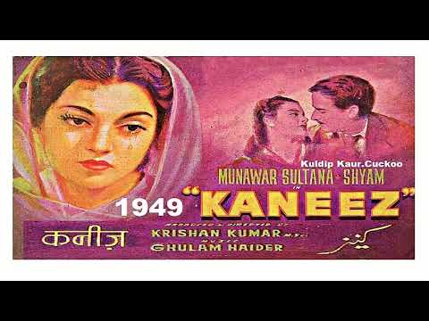 1949 KANEEZ 13 Rafi Non Film  Is Dil Se Teri Yaad Rajendra Krishan HansrajBehl