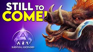 ALL Creatures Still to Come to ARK Ascended