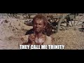 They Call Me Trinity Movie Theme Song Short Introduction