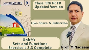 “unit 3 Sets and  Functions| Ex 3.3 Q1 to Q7| 9th Class Math 2025 (PCTB📚New Book Version)”