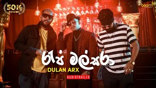 Video thumbnail of "Rap Malsara (රැප් මල්සරා) - Dulan ARX | Dulan arx new rap | munissama wadune | Audio Trailer 2021"